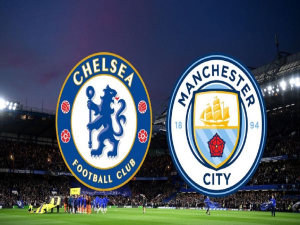 Soi kèo Man City vs Chelsea, 19h30 ngày 15/1 - Ngoại hạng Anh