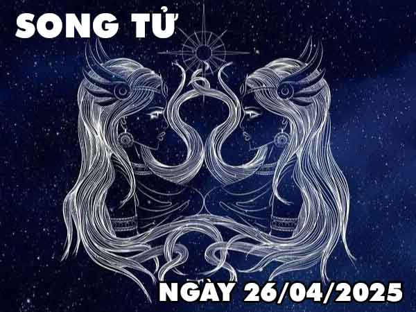 Cặp số lộc phát cung Song Tử ngày 26/4/2025 thứ 7 hôm nay