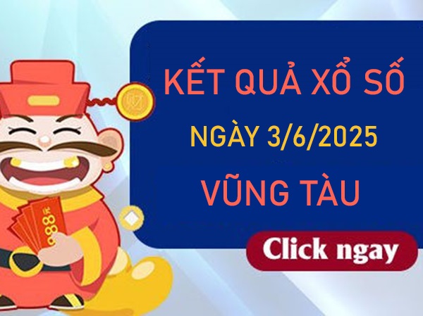 Thống kê kết quả XSVT 3/6/2025 phân tích số đẹp thứ 3