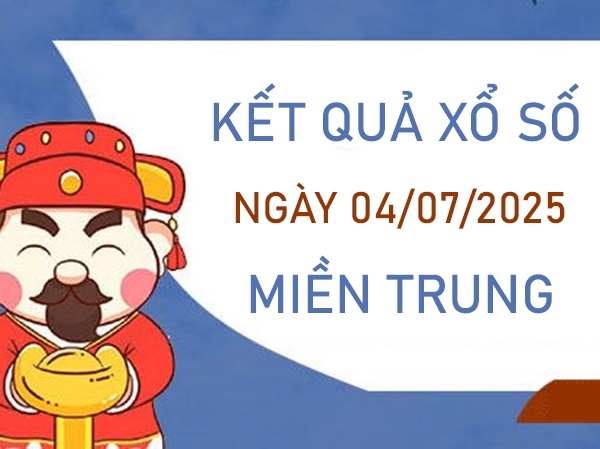 Thống kê số đẹp miền Trung 4/7/2025 phân tích chi tiết