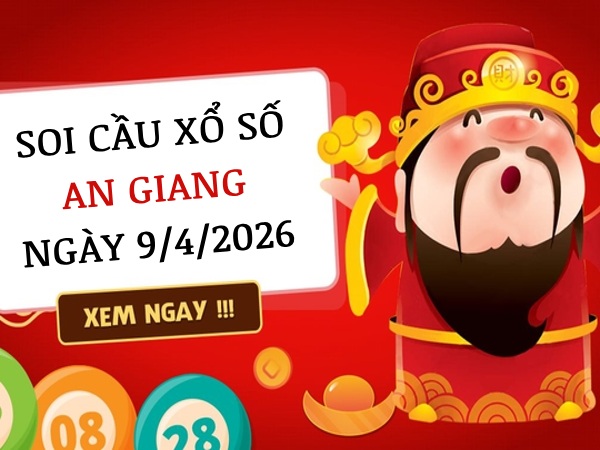 soi cầu xổ số An Giang ngày 9/4/2026